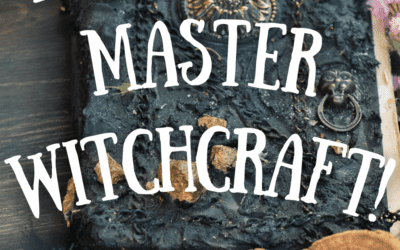 10 Ways to Master Witchcraft!