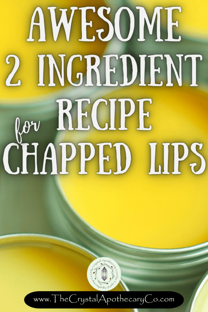 Awesome 2 Ingredient Recipe for Chapped Lips!