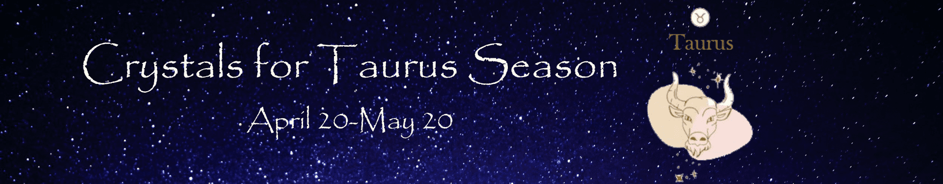 Taurus Season Banner