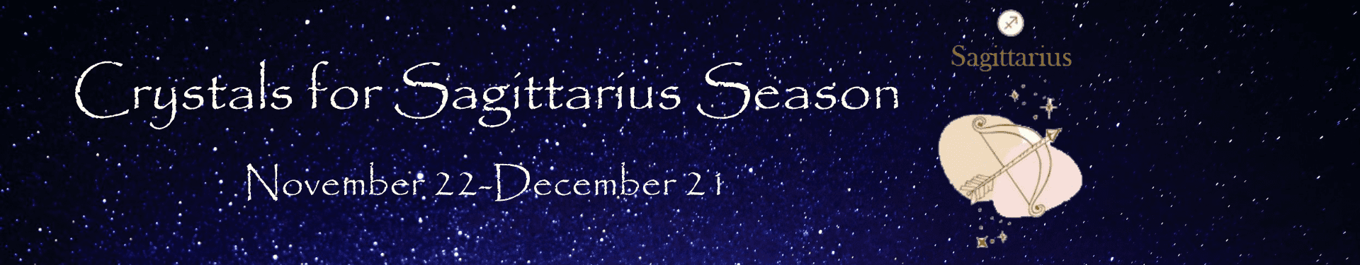 Sagittarius Season Banner