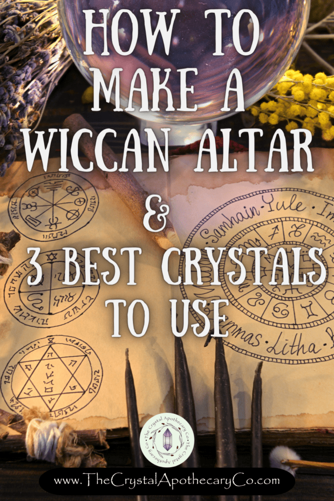 How to Make a Wiccan Altar and 3 Best Crystals to Include!
