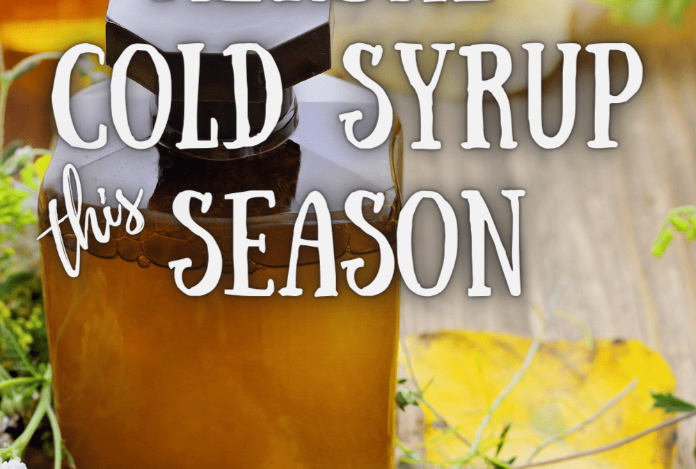 #1 Best Herbal Cold Syrup This Season!